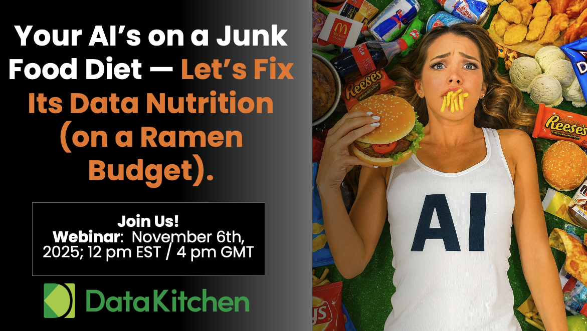 Webinar-AI Data Junk Food-DataKitchen Data Quality